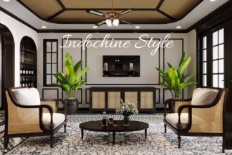 PHONG CÁCH NỘI THẤT INDOCHINE