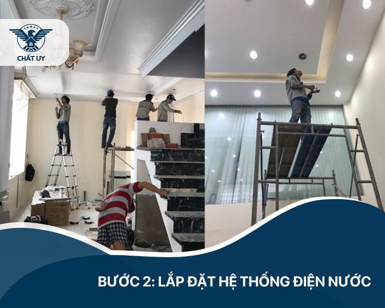 Bước 2: Lắp đặt hệ thống điện nước
