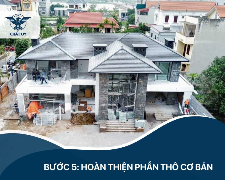 Bước 5: Hoàn thiện phần thô cơ bản